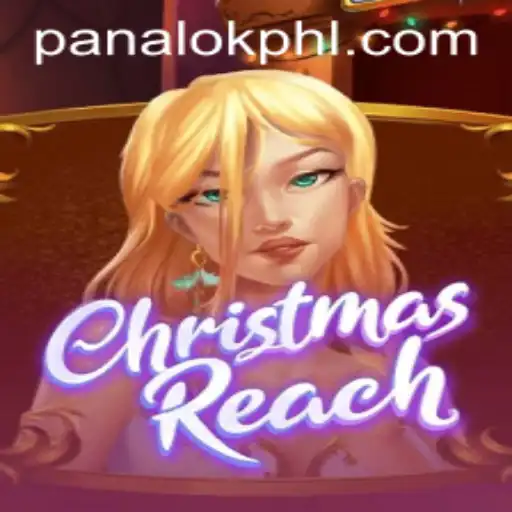 Exploring ChristmasReach: A Festive Adventure with Panalok