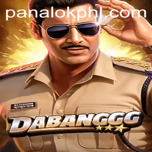 DABANGGG: The Dynamic World of Panalok