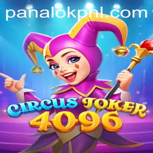 Discover the Enchantment of CircusJoker4096: A New Era in Digital Gaming