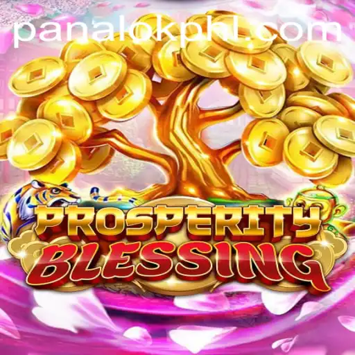 Unveiling ProsperityBlessing: A New Adventure with Panalok